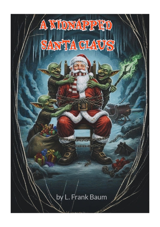 A Kidnapped Santa Claus